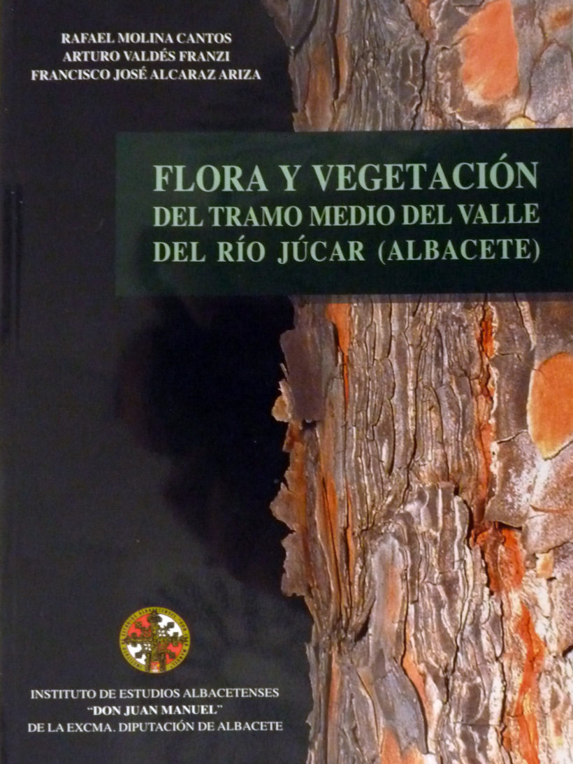 Flora y vegetación del tramo medio del Valle del Río Júcar (Albacete)